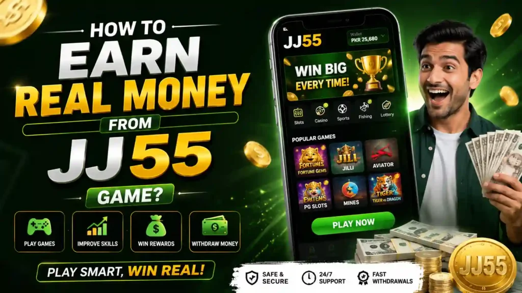 Earn Real Money from JJ55 Game